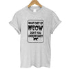 THE COOLMIND 2017 100% Cotton Meow Print Women T shirt Cat T-Shirt Casual Funny Shirt For Lady Top Tee Hipster